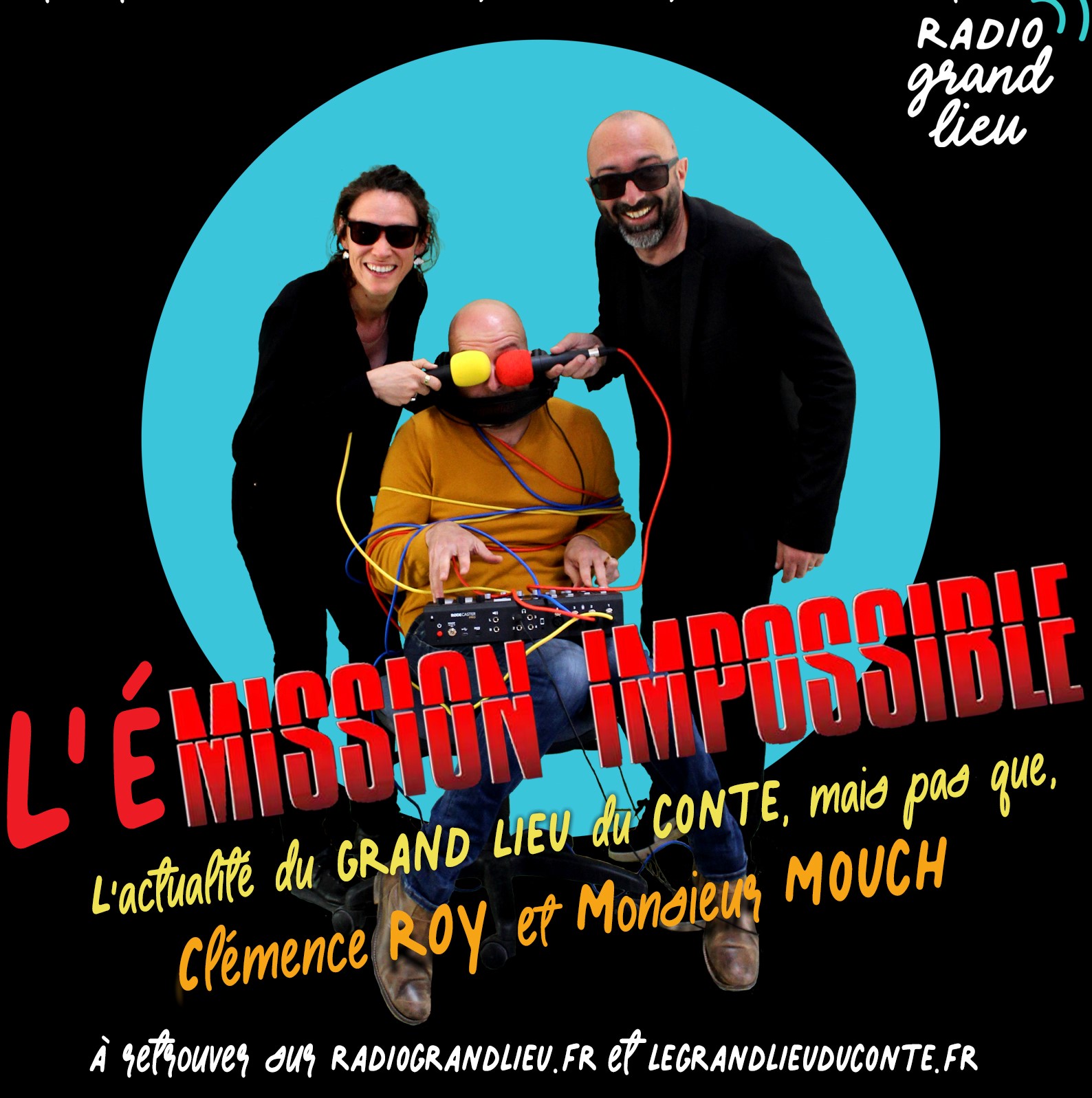 L’émission impossible