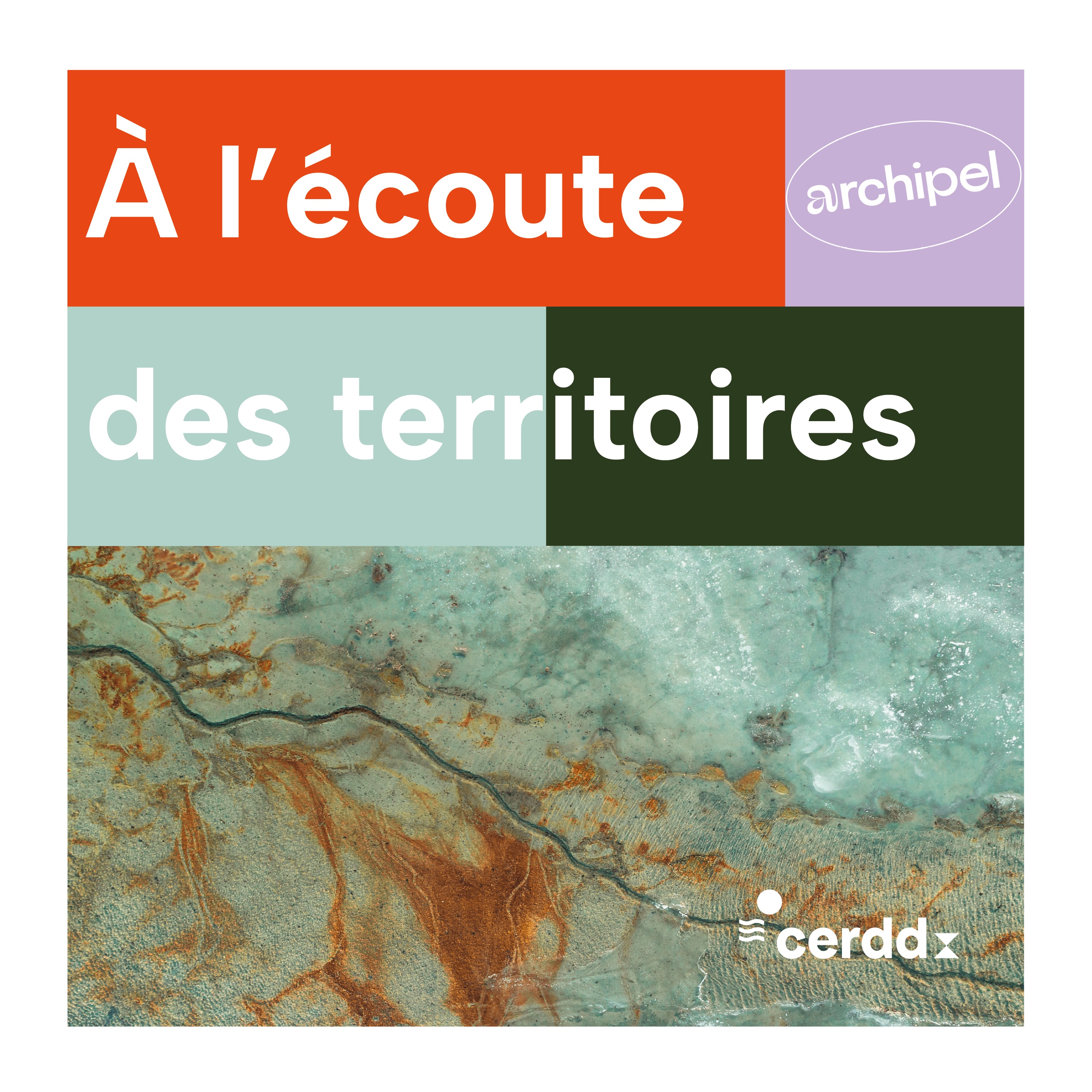 ARCHIPEL à l'écoute des territoires