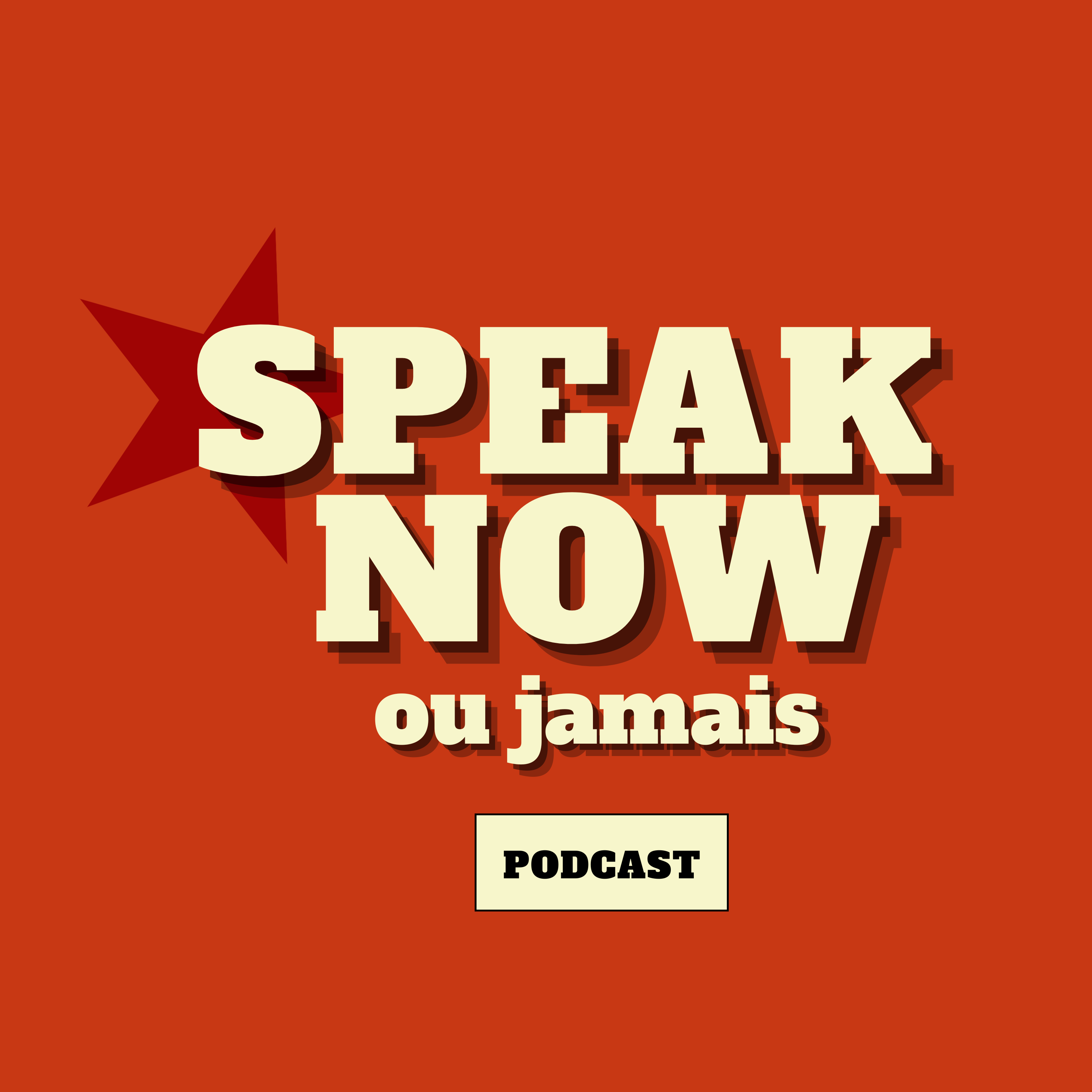 Speak Now ou jamais podcast artwork